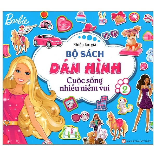 Sách Barbie - Bộ Sách Dán Hình - Cuộc Sống Nhiều Niềm Vui - Tập 2
