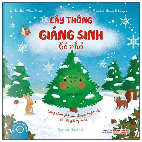 Sách Câu Chuyện Tự Nhiên - Cây Thông Giáng Sinh Bé Nhỏ - Chuyện