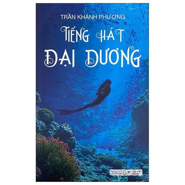 Sách Tiếng Hát Đại Dương - Trần Khánh Phương