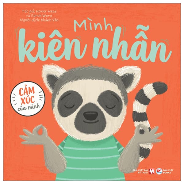 Sách Cảm Xúc Của Mình - Mình Kiên Nhẫn - Bìa Cứng - Minh Kiên