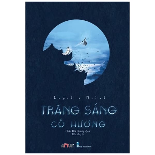 Sách Trăng Sáng Cố Hương - Lại Nhĩ