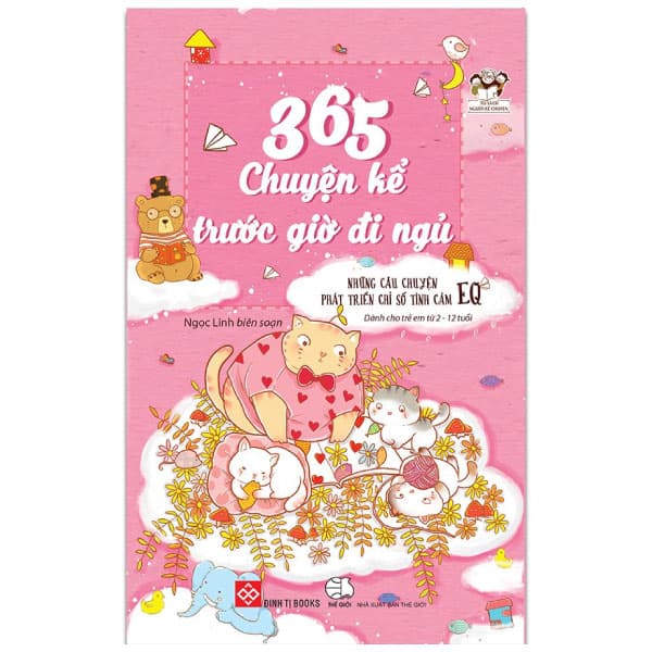 Sách 365 Truyện Kể Trước Giờ Đi Ngủ - Những Câu Chuyện Phát Triển - Ngọc Linh