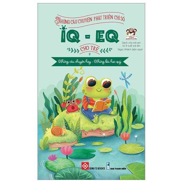 Sách Những Câu Chuyện Phát Triển Chỉ Số IQ - EQ Cho Trẻ - Tập 2 - Ngọc Khánh