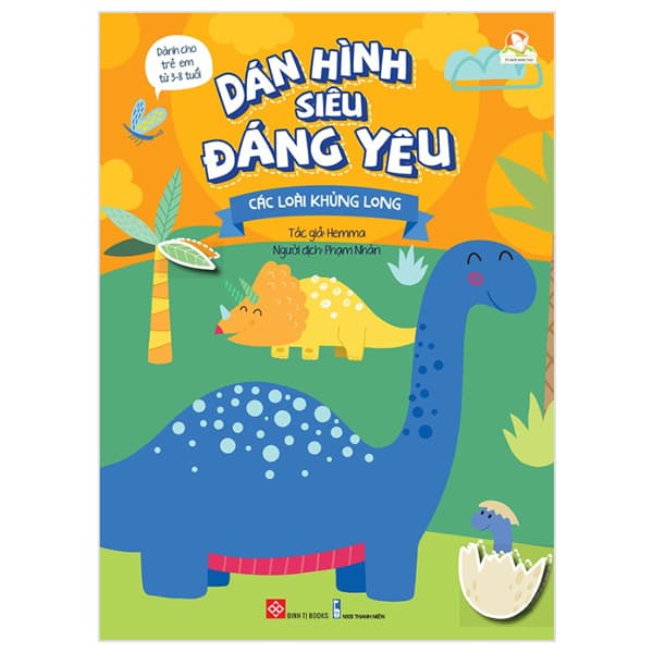 Sách Dán Hình Siêu Đáng Yêu - Các Loài Khủng Long - Đàn Thanh