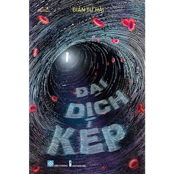 Sách Đại Dịch Kép - Giản Tư Hải