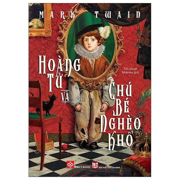 Sách Hoàng Tử Và Chú Bé Nghèo Khổ - Mark Twain