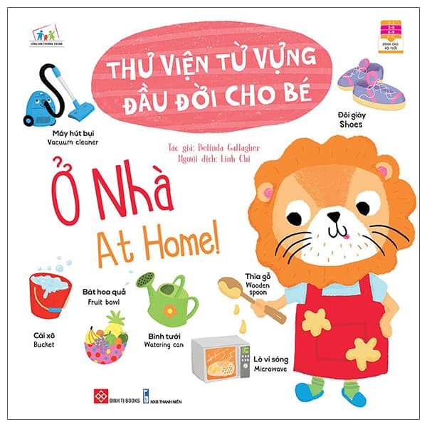 Sách Thư Viện Từ Vựng Đầu Đời Cho Bé - Ở Nhà - At Home! - Belinda Gallagher