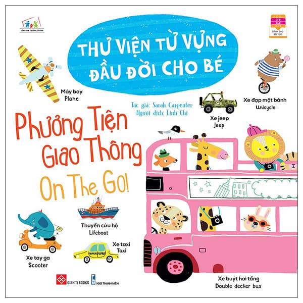 Sách Thư Viện Từ Vựng Đầu Đời Cho Bé - Phương Tiện Giao Thông - On - Phương Phương