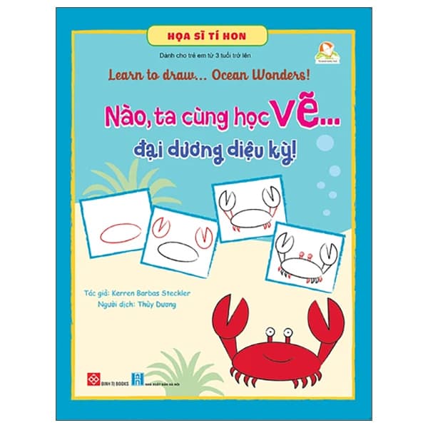 Sách Họa Sĩ Tí Hon - Nào, Ta Cùng Học Vẽ … Đại Dương Kỳ Diệu! - L - Kerren Barbas Steckler