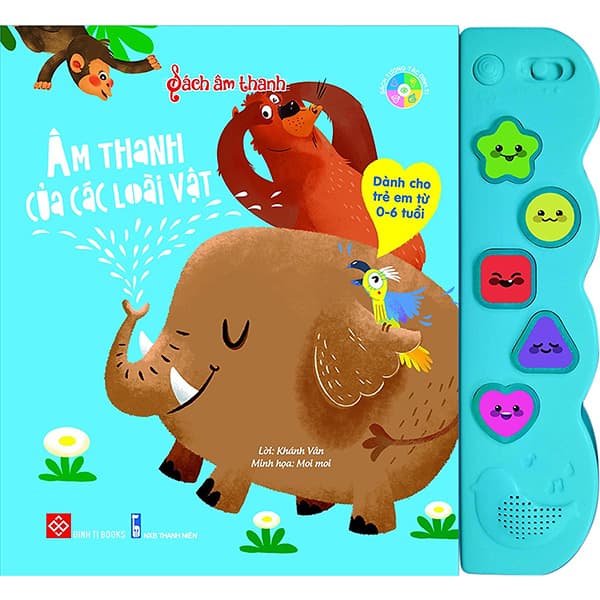 Sách Sách Âm Thanh - Âm Thanh Của Các Loài Vật - Khánh Vân