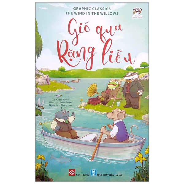 Sách Gió Qua Rặng Liễu - The Wind In The Willows - Russell Punter