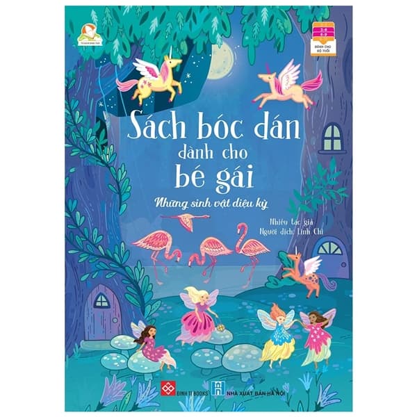 Sách Sách Bóc Dán Dành Cho Bé Gái - Những Sinh Vật Diệu Kỳ - Gã