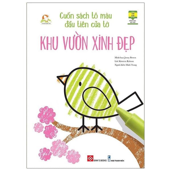 Sách Cuốn Sách Tô Màu Đầu Tiên Của Tớ - Khu Vườn Xinh Đẹp - Jenny Brown
