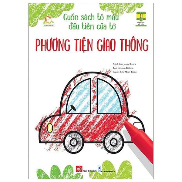 Sách Cuốn Sách Tô Màu Đầu Tiên Của Tớ - Phương Tiện Giao Thông - Jenny Brown