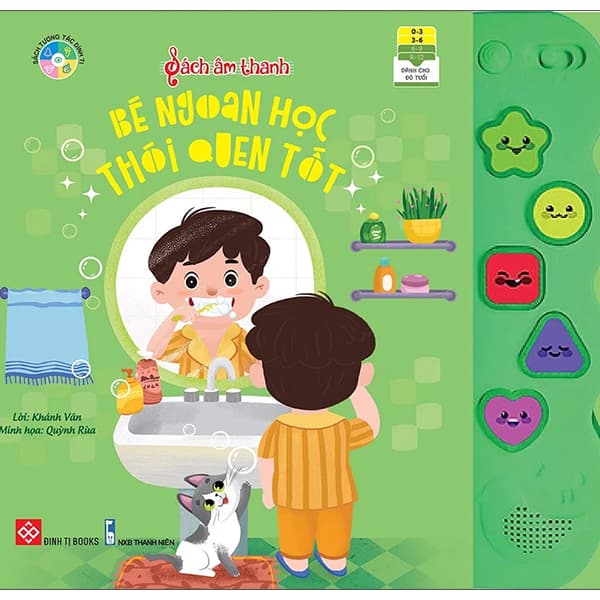 Sách Sách Âm Thanh - Bé Ngoan Học Thói Quen Tốt - Khánh Vân