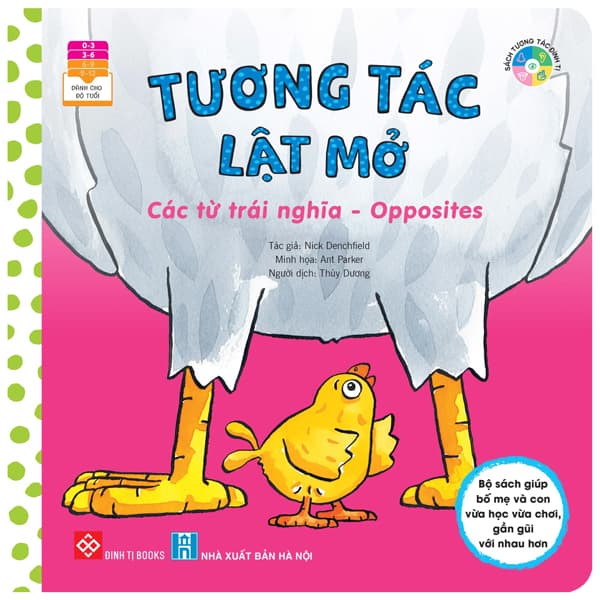Sách Tương Tác Lật Mở - Các Từ Trái Nghĩa - Opposites