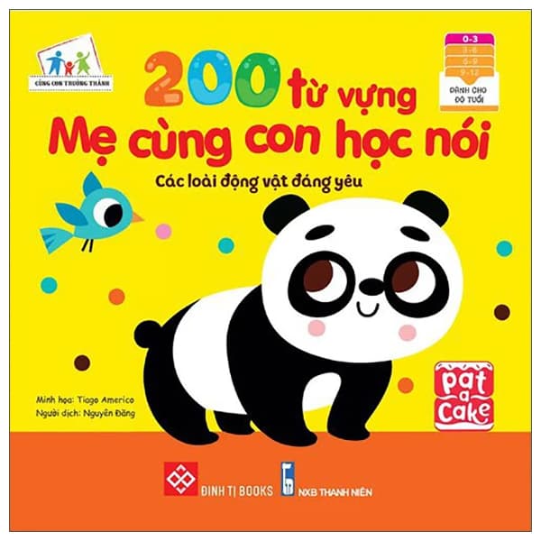 Sách 200 Từ Vựng Mẹ Cùng Con Học Nói - Các Loài Động Vật Đáng Yêu - Pat-a-Cake