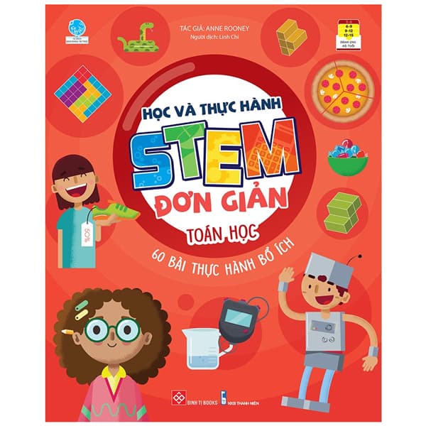 Sách Học Và Thực Hành Stem Đơn Giản - Toán Học - 60 Bài Thực Hành B� - Anne Rooney