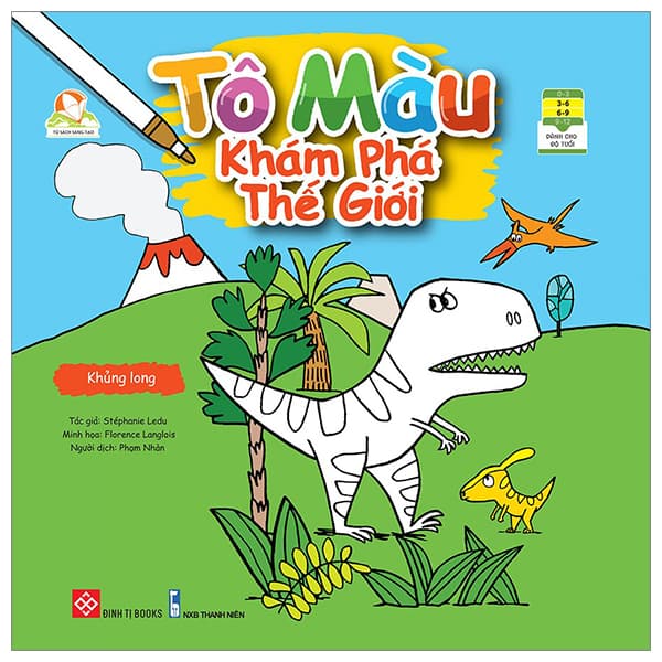 Sách Tô Màu Khám Phá Thế Giới - Khủng Long - Thanh Lê