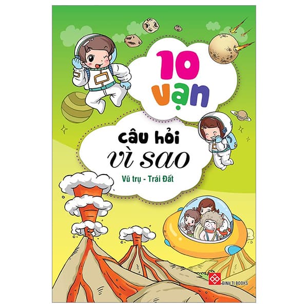 Sách Bộ Sách 10 Vạn Câu Hỏi Vì Sao 4 - Vũ Trụ - Trái Đất (Bộ 4 Cuố - Vũ