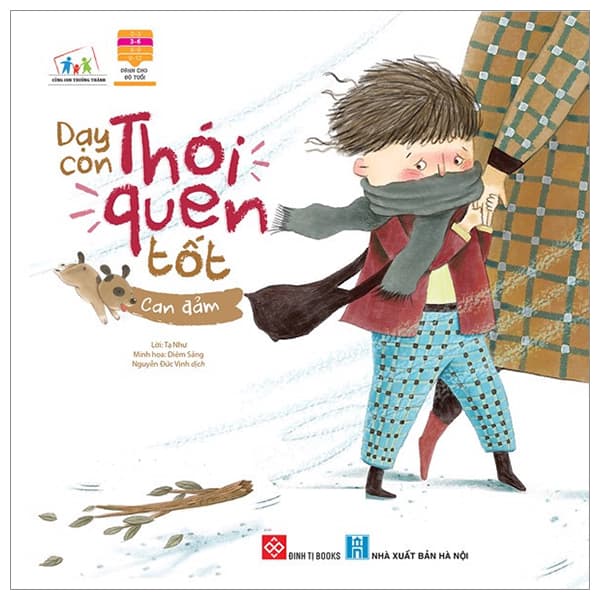 Sách Cùng Con Trưởng Thành - Dạy Con Thói Quen Tốt - Can Đảm - Tạ Như
