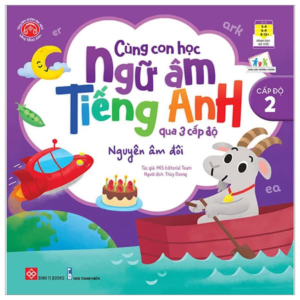 Sách Cùng Con Học Ngữ Âm Tiếng Anh Qua 3 Cấp Độ - Nguyên Âm Đôi - MIS editorial team