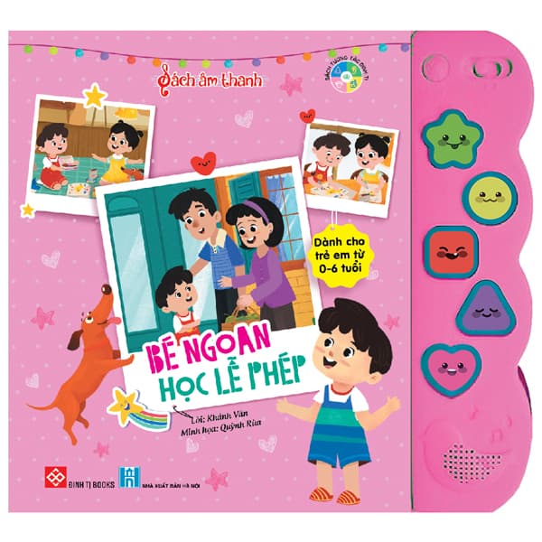 Sách Sách Âm Thanh - Bé Ngoan Học Lễ Phép - Khánh Vân
