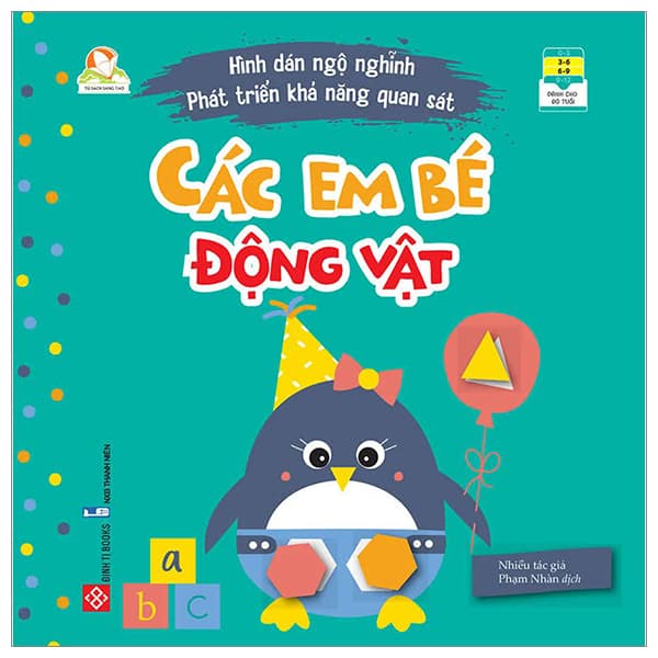 Sách Hình Dán Ngộ Nghĩnh - Phát Triển Khả Năng Quan Sát - Các Em Bé Đ� - Đàn Thanh