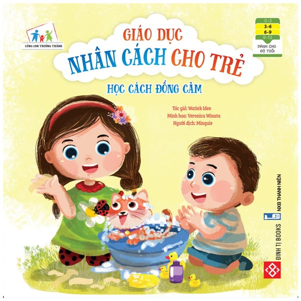 Sách Cùng Con Trưởng Thành - Giáo Dục Nhân Cách Cho Trẻ: Học Cách Đồ - Watiek Ideo