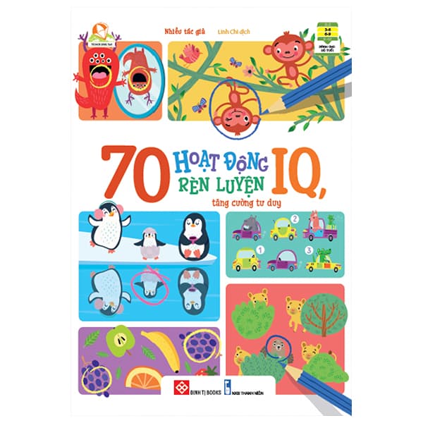 Sách 70 Hoạt Động Rèn Luyện IQ, Tăng Cường Tư Duy - Nhiều Tác Giả