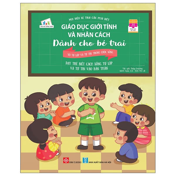 Sách Giáo Dục Giới Tính Và Nhân Cách Dành Cho Bé Trai - Mọi Điều Bé T - Thùy Dương