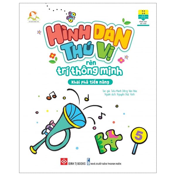 Sách Hình Dán Thú Vị - Rèn Trí Thông Minh - Khai Phá Tiềm Năng - Vị Tiểu Manh