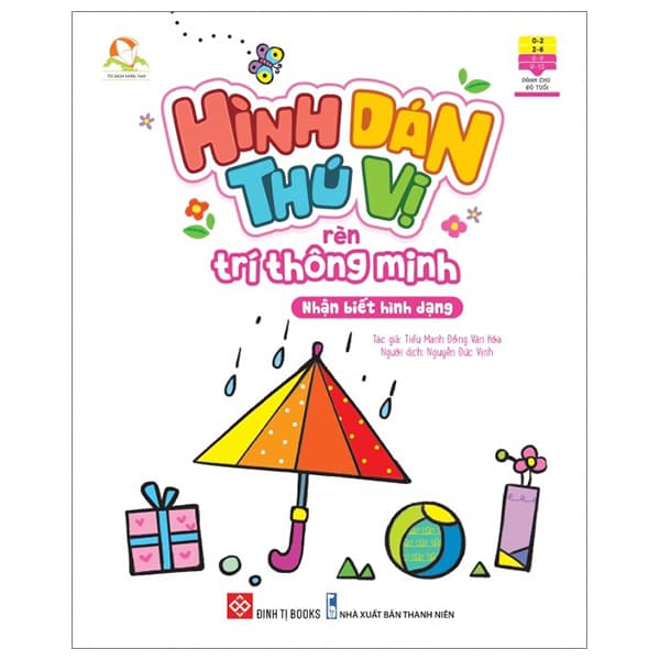 Sách Hình Dán Thú Vị - Rèn Trí Thông Minh - Nhận Biết Hình Dạng - Tiểu Manh Đồng Văn Hóa