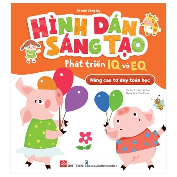 Sách Hình Dán Sáng Tạo - Phát Triển IQ Và EQ - Nâng Cao Tư Duy Toán Học - Trí Thú Văn Hóa