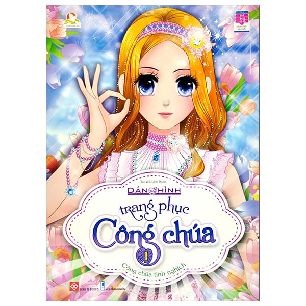 Sách Dán Hình Trang Phục Công Chúa 1 - Công Chúa Tinh Nghịch - Lâm Dung