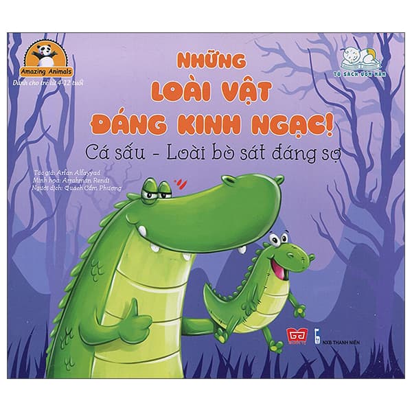 Sách Amazing Animals - Những Loài Vật Đáng Kinh Ngạc! - Cá Sấu - Loài Bò - Arfan Alfayyad