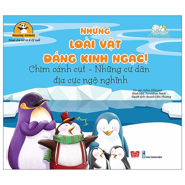Sách Amazing Animals - Những Loài Vật Đáng Kinh Ngạc! - Chim Cánh Cụt - Nh - Chì