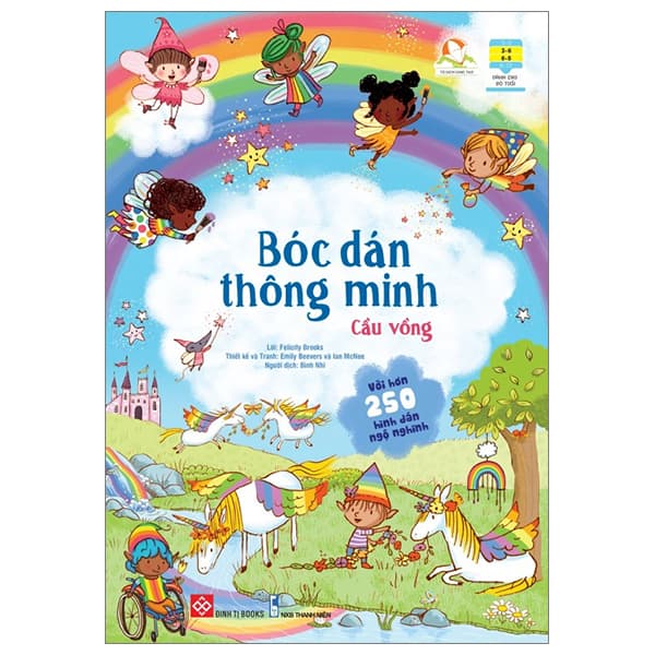 Sách Bóc Dán Thông Minh - Cầu Vồng (Dành Cho Trẻ Từ 3-8 Tuổi) - Felicity Brooks