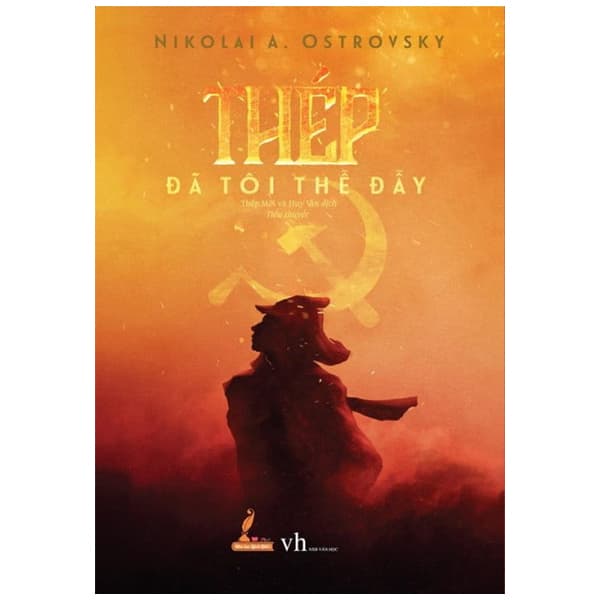 Sách Thép Đã Tôi Thế Đấy (Tái Bản 2023) - Nikolai AOstrovsky