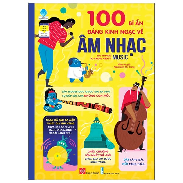Sách 100 Bí Ẩn Đáng Kinh Ngạc Về Âm Nhạc - 100 Things To Know About Music
