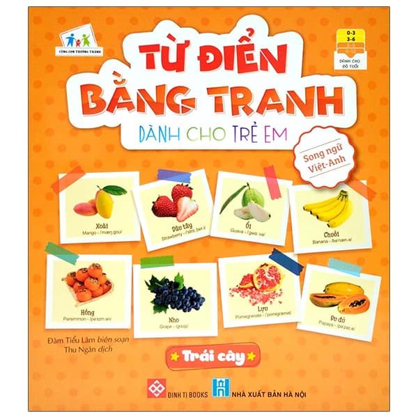 Sách Từ Điển Bằng Tranh Dành Cho Trẻ Em - Trái Cây - Đàm Tiểu Lâm