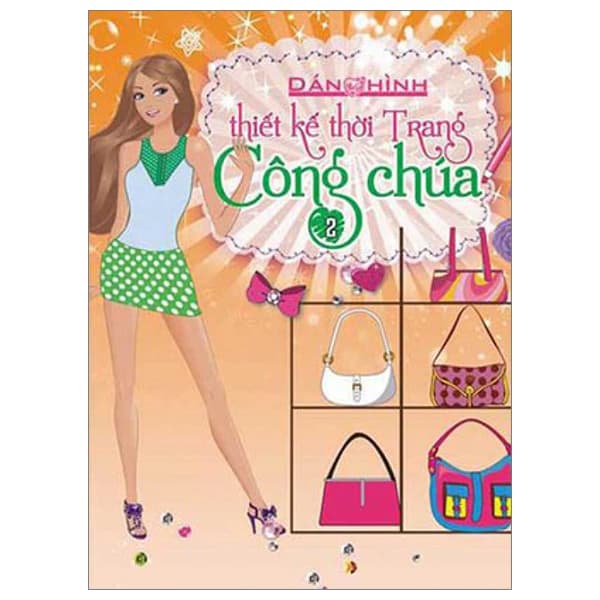 Sách Dán Hình Thiết Kế Thời Trang Công Chúa - Tập 2 - Đàn Thanh