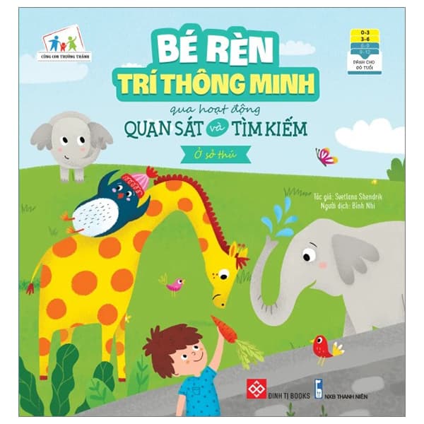 Sách Bé Rèn Trí Thông Minh Qua Hoạt Động Quan Sát Và Tìm Kiếm - Ở Sở - Svetlana Shendrik