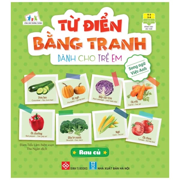 Sách Từ Điển Bằng Tranh Dành Cho Trẻ Em - Rau Củ - Đàm Tiểu Lâm
