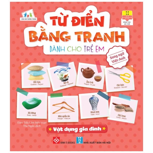 Sách Từ Điển Bằng Tranh Dành Cho Trẻ Em - Vật Dụng Gia Đình - Đàm Tiểu Lâm