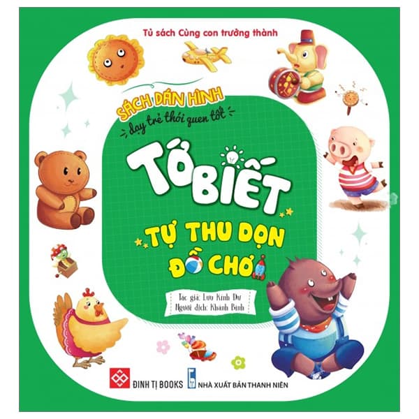 Sách Sách Dán Hình Dạy Trẻ Thói Quen Tốt - Tớ Biết Tự Thu Dọn Đồ - Lưu Kính Dư