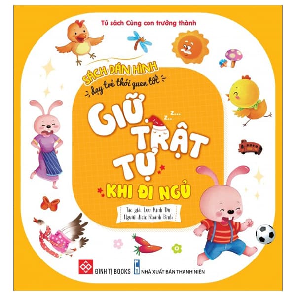 Sách Sách Dán Hình Dạy Trẻ Thói Quen Tốt - Giữ Trật Tự Khi Đi Ngủ - Lưu Kính Dư