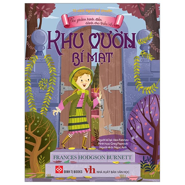 Sách Tác Phẩm Kinh Điển Dành Cho Thiếu Nhi - Khu Vườn Bí Mật - Frances Hodgson Burnett