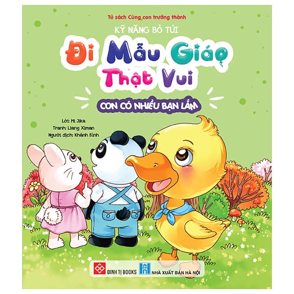 Sách Kỹ Năng Bỏ Túi - Đi Mẫu Giáo Thật Vui - Con Có Nhiều Bạn Lắm - Mi Jika