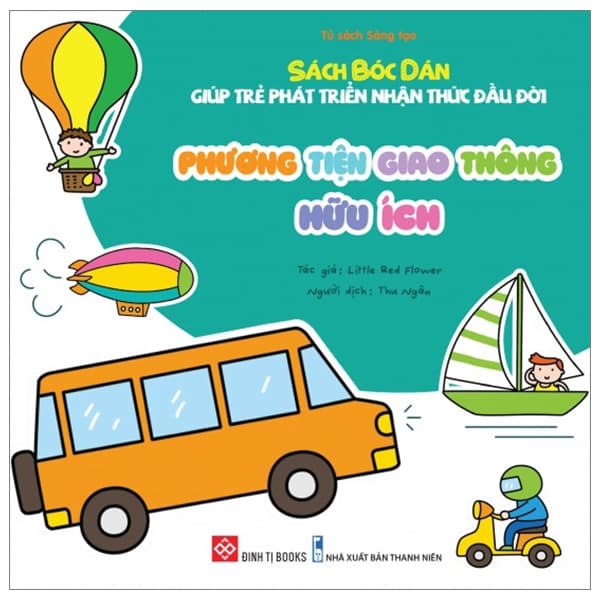 Sách Sách Bóc Dán Giúp Trẻ Phát Triển Nhận Thức Đầu Đời - Phương - Đàn Thanh